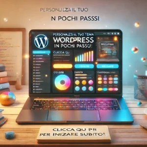 GUIDA EDITORIALE Personalizzazioni del tema WORDPRESS
